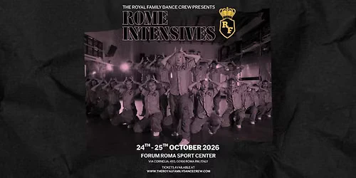 Rome Intensives 2026 | Royal Family Dance Crew